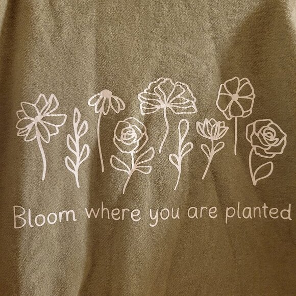Bloom Where You Are Planted Crewneck - Picture 2 of 4